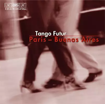 Paris - Buenos Aires: Tango music
