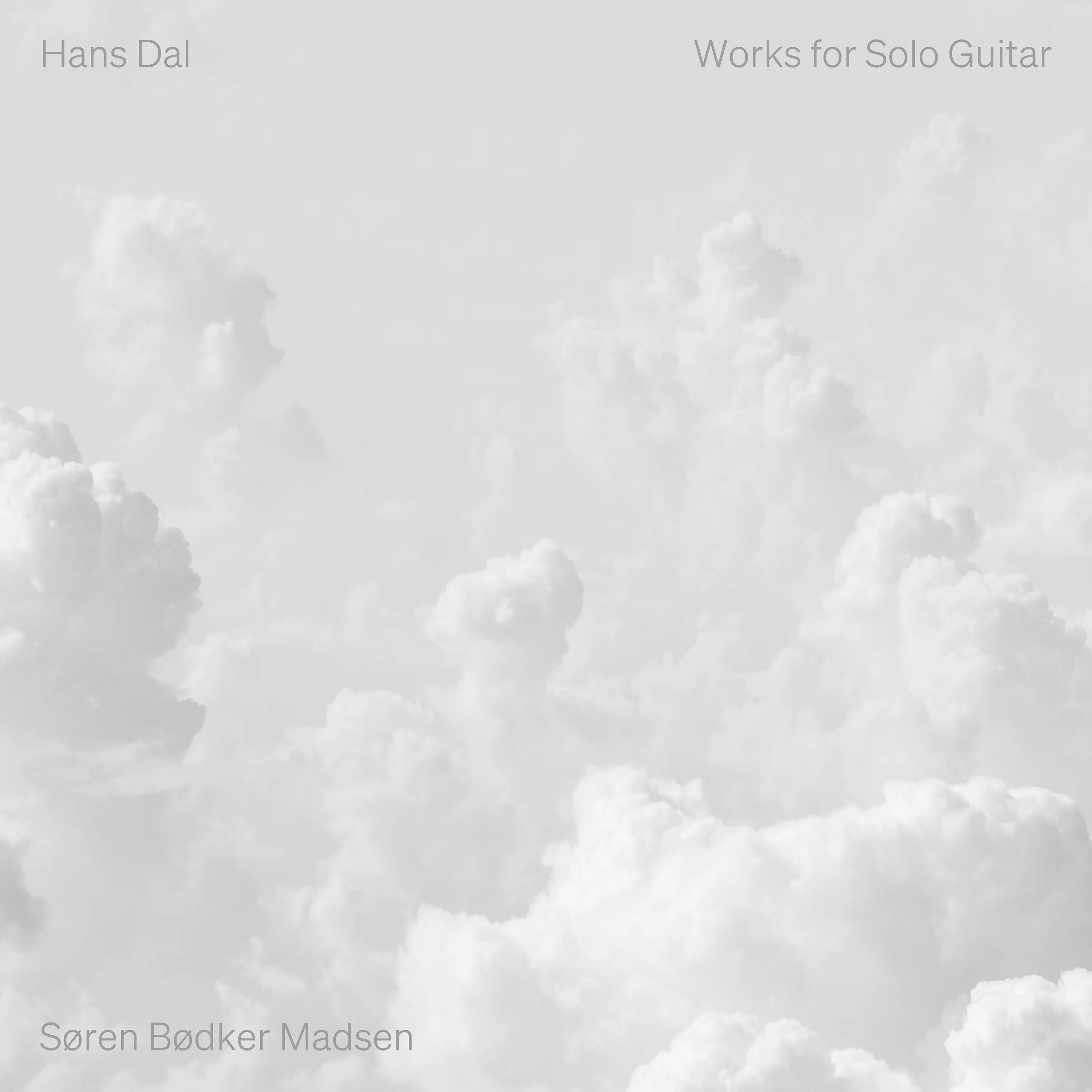 Hans Dal: Works for Solo Guitar