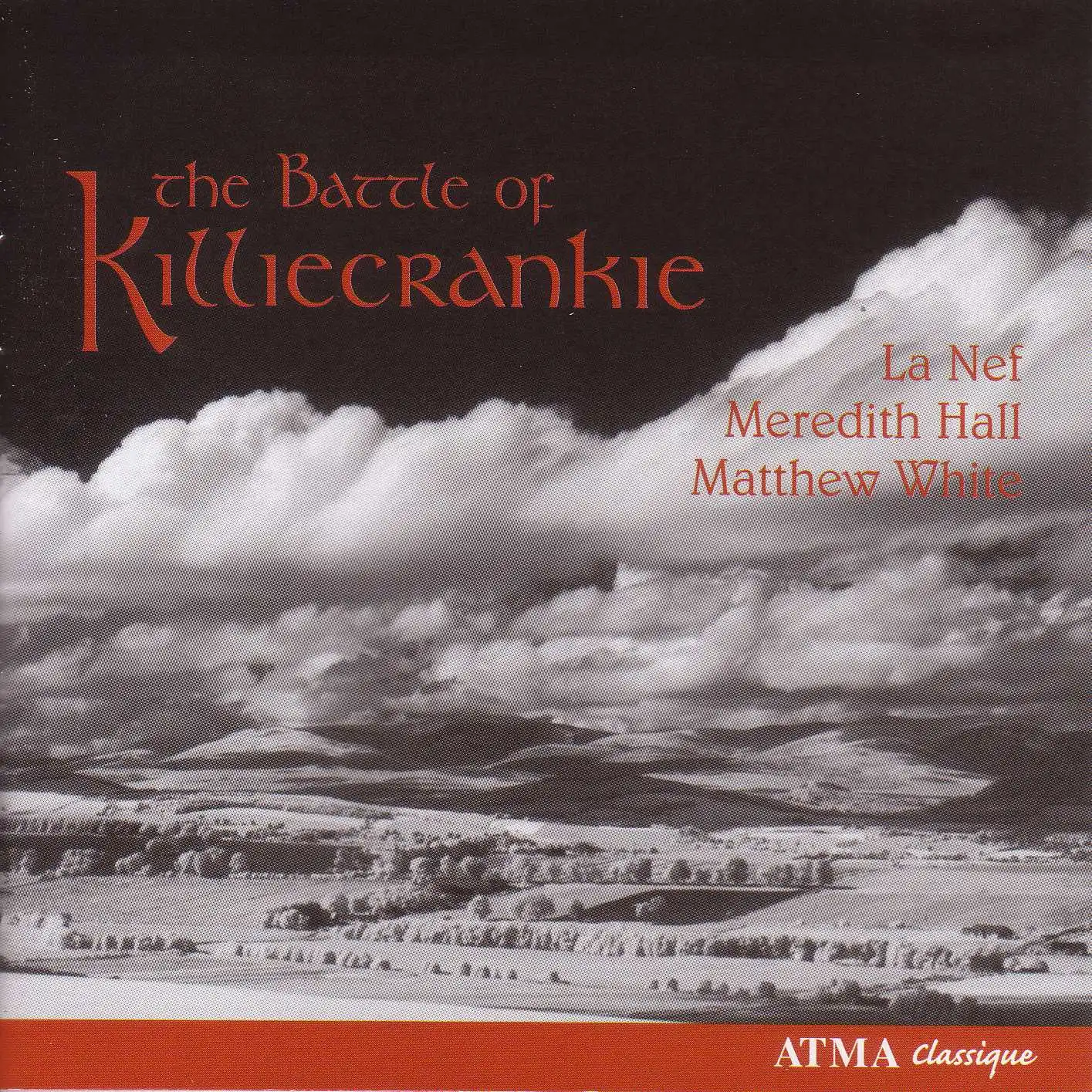 Vocal Music - Munro, A. / Oswald, J. / Moore, H. / Gow, N. (The Battle of Killiecrankie - Love and War Songs in Free Scotland)
