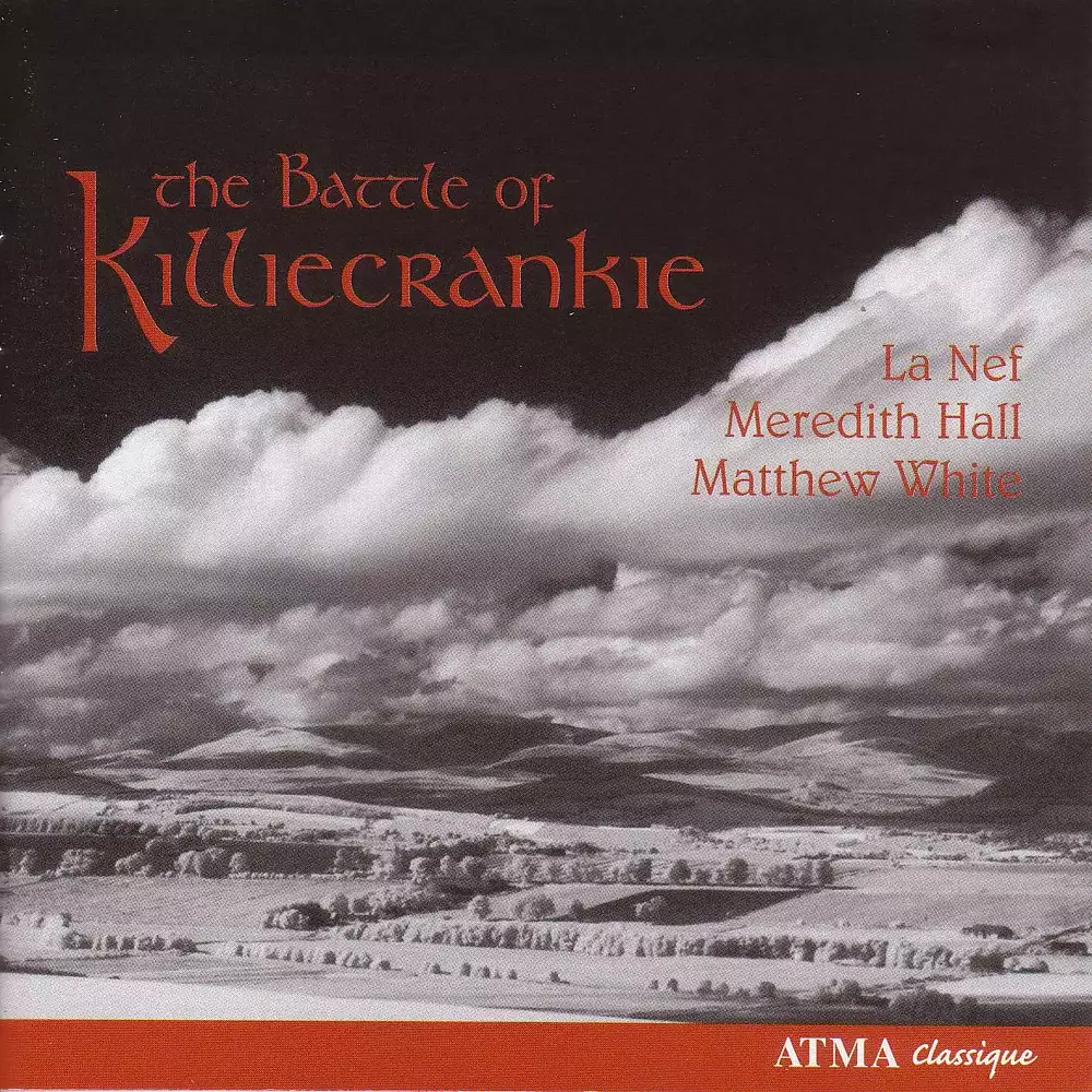 Vocal Music - Munro, A. / Oswald, J. / Moore, H. / Gow, N. (The Battle of Killiecrankie - Love and War Songs in Free Scotland)