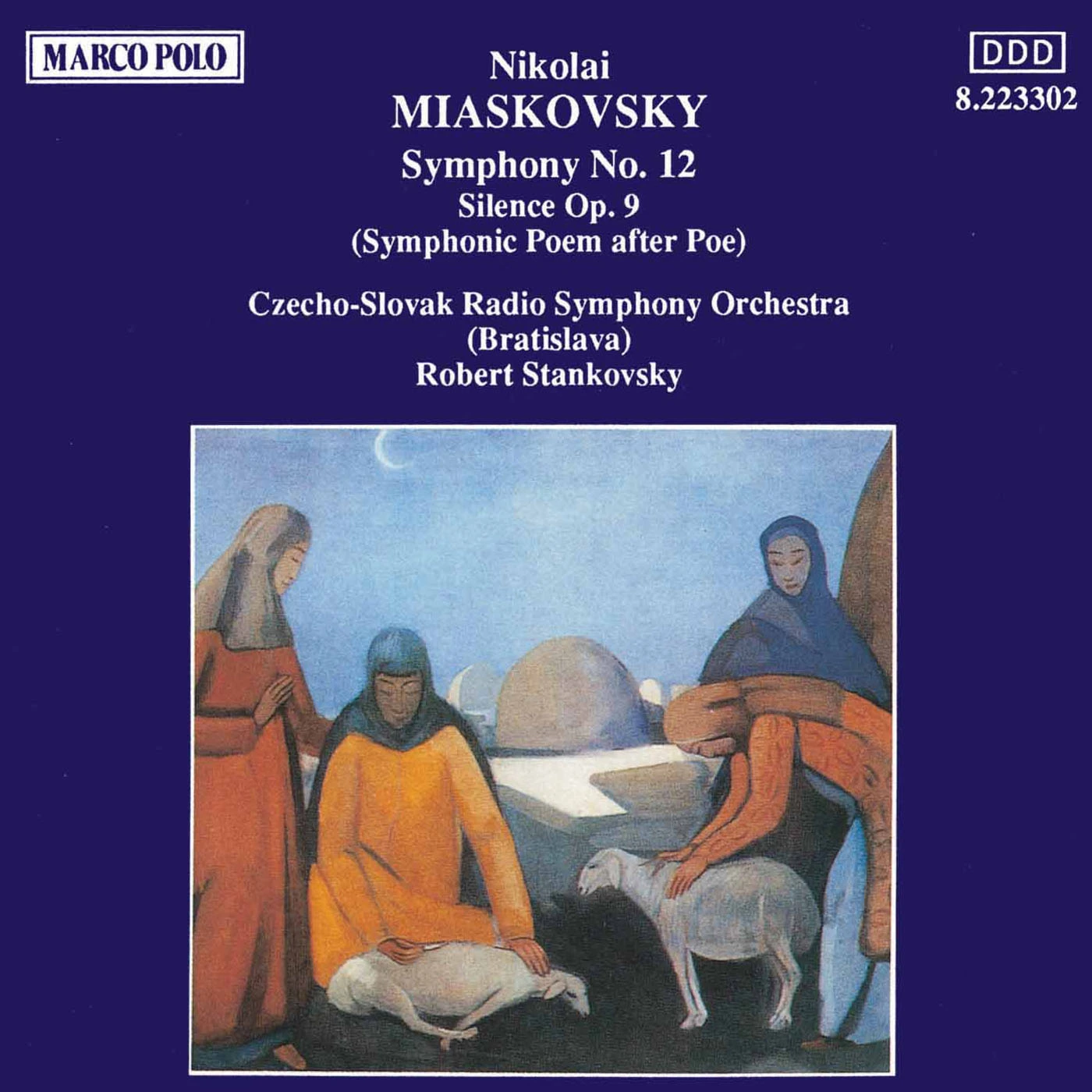 Myaskovsky: Silence Op. 9 / Symphony No. 12