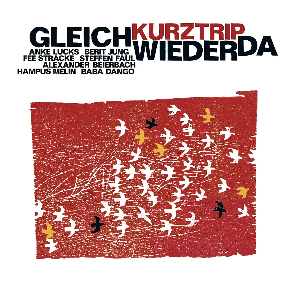 Gleichwiederda: Kurztrip