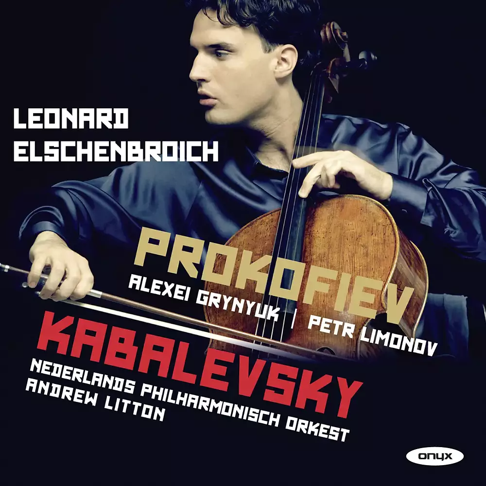 Prokofiev: Cello Sonata - Kabalevsky: Cello Concerto No. 2