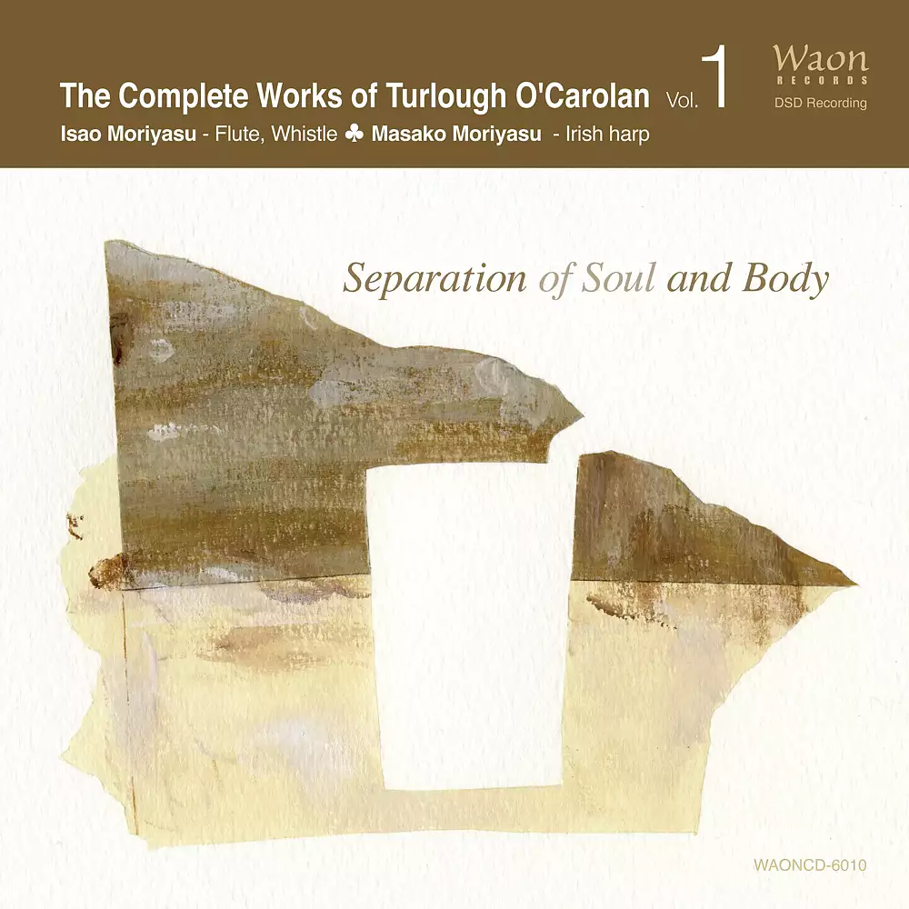 T. O’Carolan: The Complete Works Vol.1 - Separation of Soul and Body