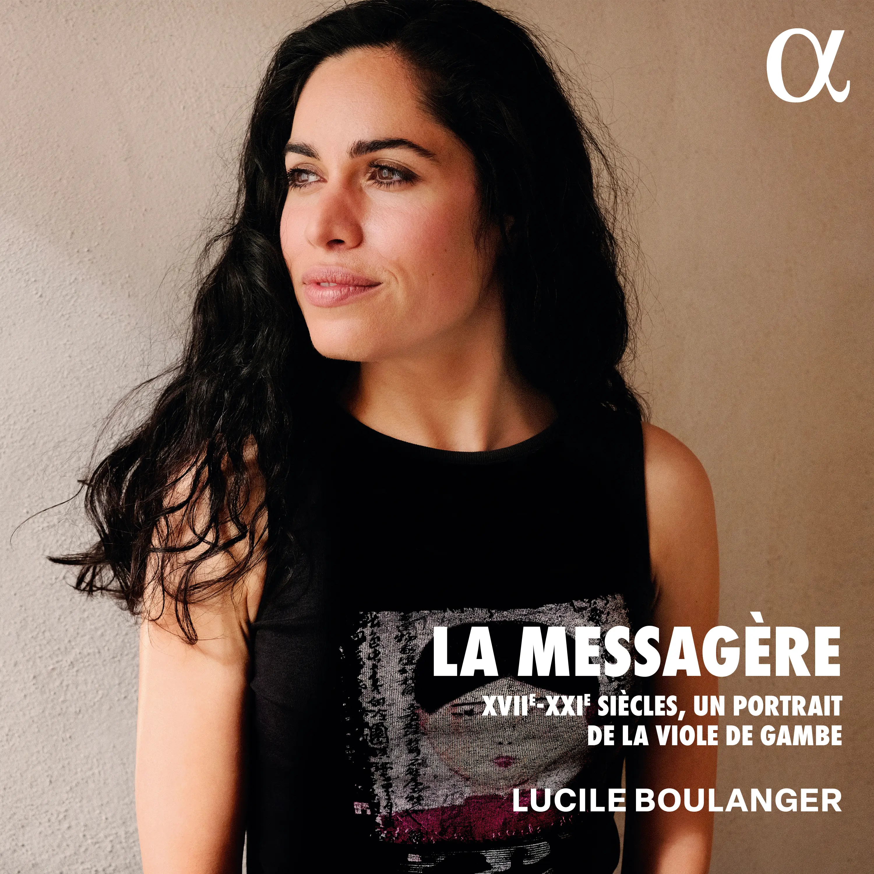 La messagère: XVII-XXIe siècles, un portrait de la viole de gambe