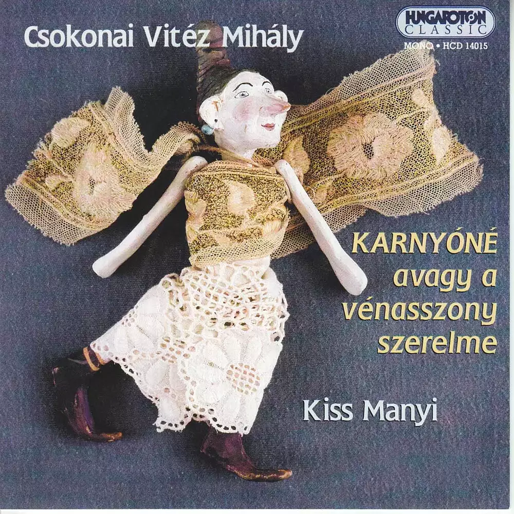 Karnyóné, avagy a vénasszony szerelme
