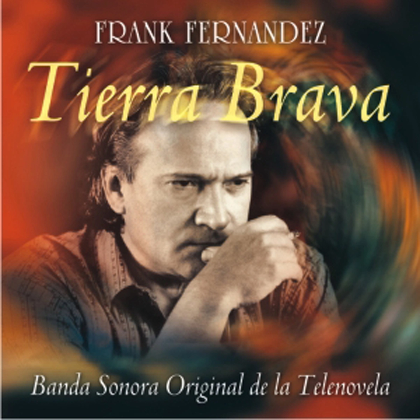 Tierra Brava (Banda Sonora Original de la Telenovela)