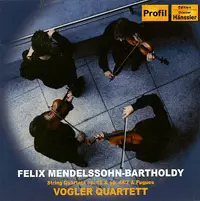 Mendelssohn: String Quartets 1 and 4 / Fugues