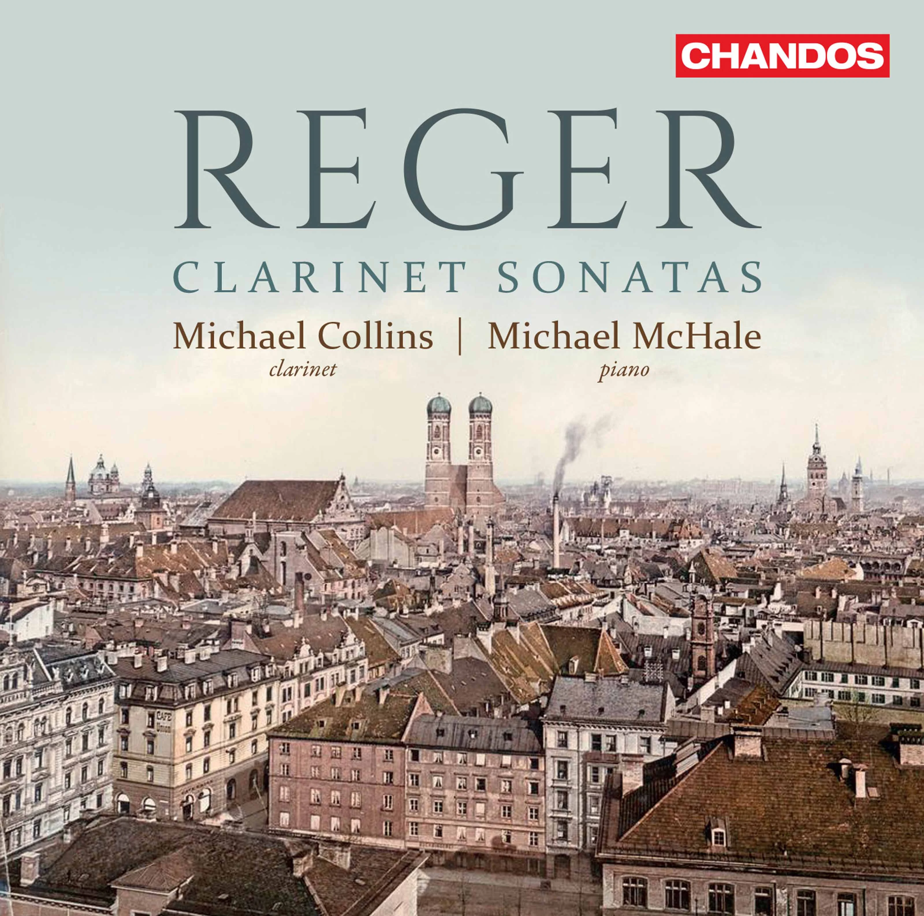 Reger: Clarinet Sonatas