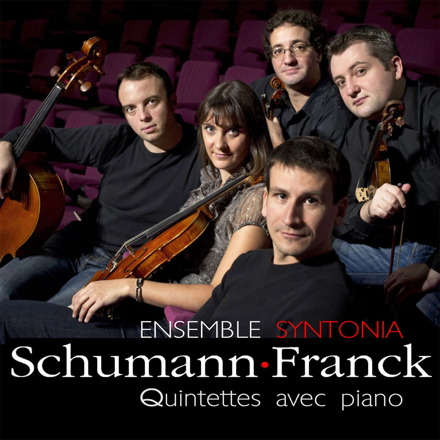 Schumann & Franck: Quintettes avec piano