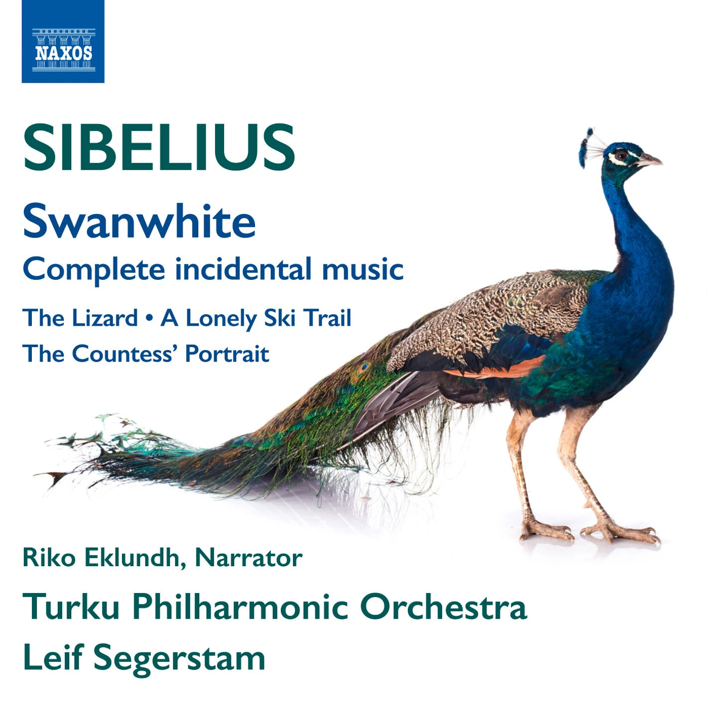 Sibelius: Swanwhite, JS 189, The Lizard, Op. 8, The Lonely Ski Trail, JS 77b & The Countess's Portrait, JS 88