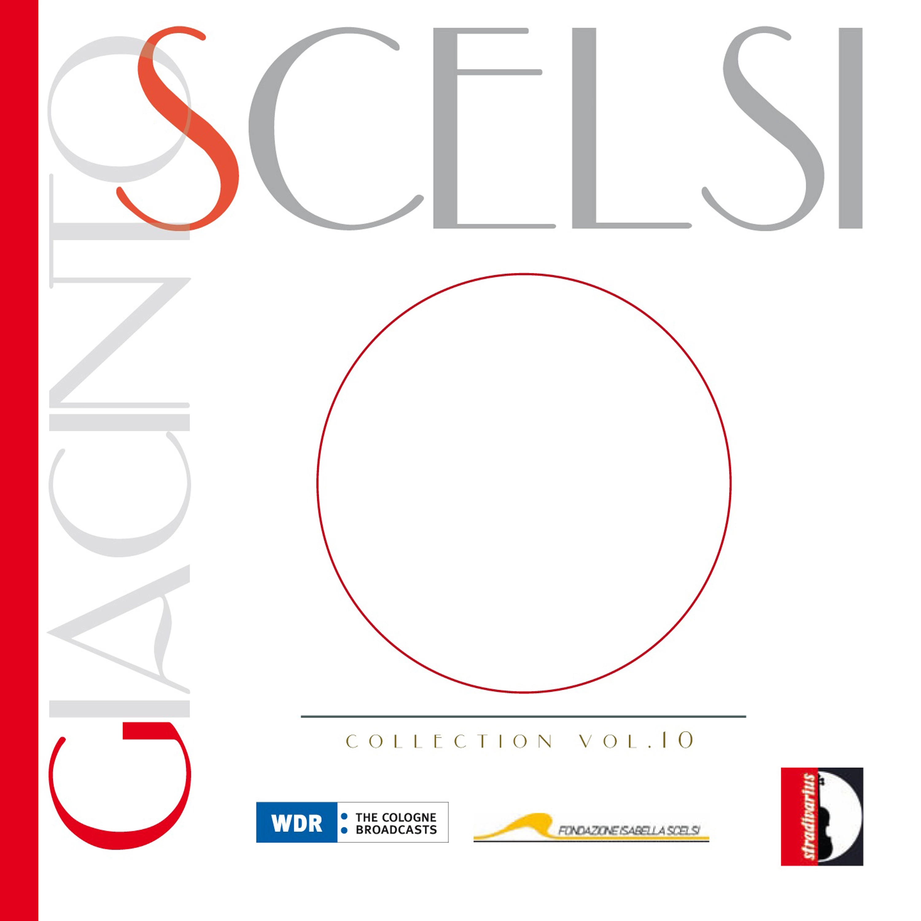 Giacinto Scelsi Collection Vol.10