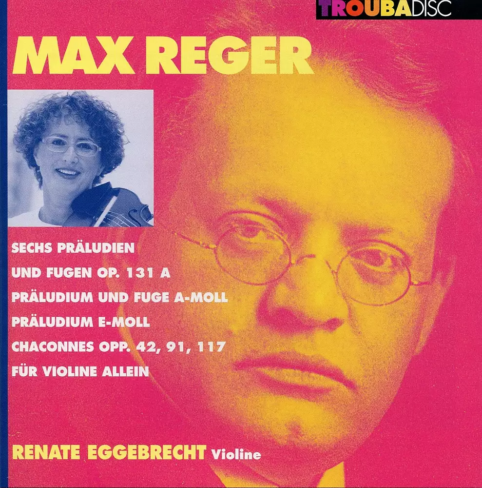 Reger: Sechs Präludien und Fugen, Op. 131A - Präludium und Fuge A-Moll - Präludium E-Moll - Chaconnes, Opp. 42, 91, 117