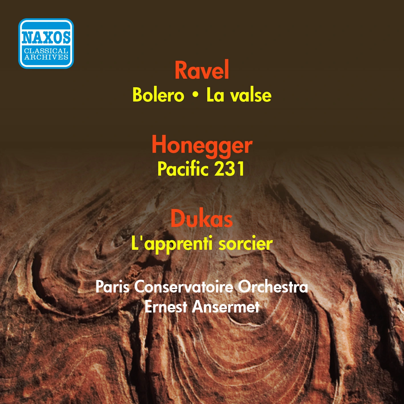Ravel, M.: Bolero / Honegger, A.: Pacific 231 / Dukas, P.: The Sorcerer's Apprentice / Ravel, M.: La Valse (Ansermet) (1954)