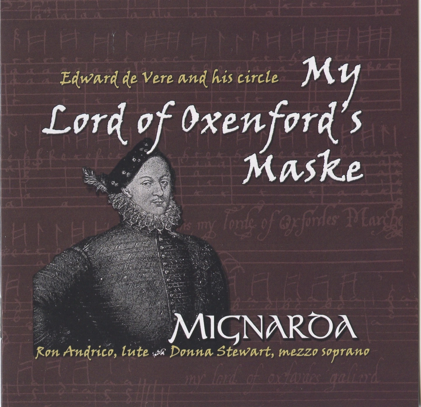 My Lord of Oxenford's Maske: Edward de Vere and his circle