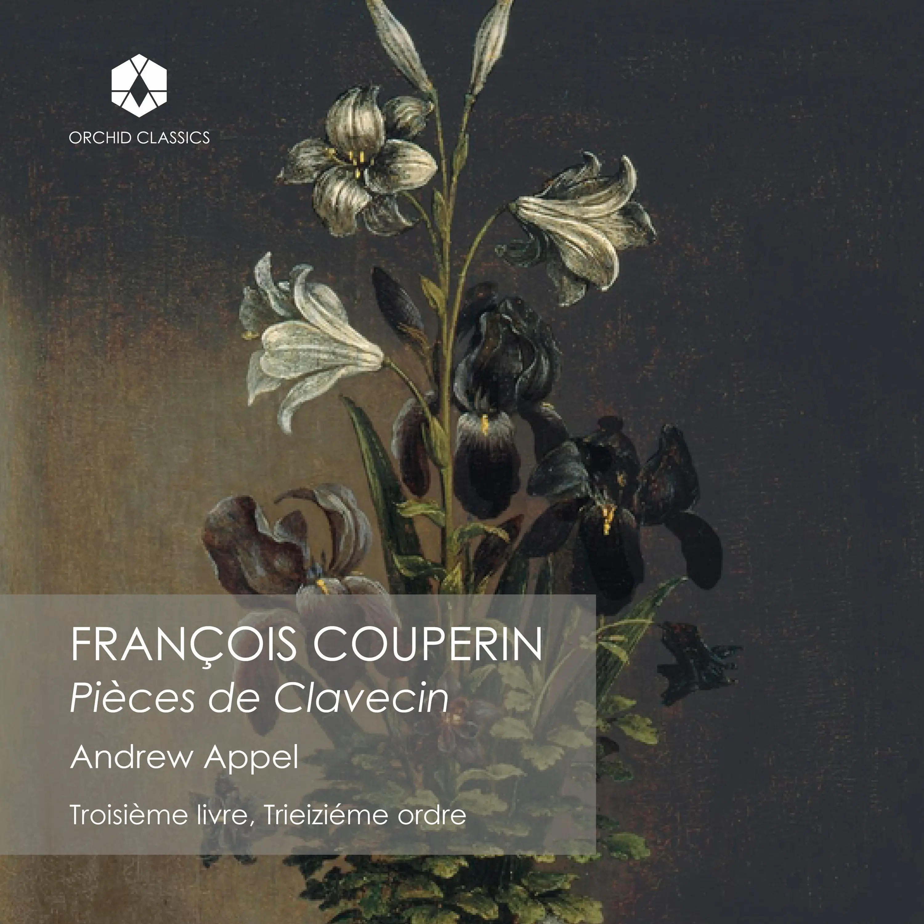Couperin: Troisième Livre de pièces de clavecin, Ordre 13