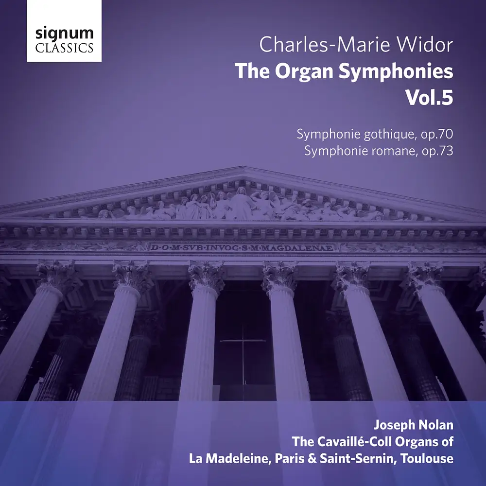 Widor: The Organ Symphonies, Vol. 5