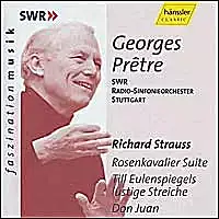 Richard Strauss - Rosenkavalier, Till Eulenspiegel & Don Juan