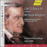 Carl Schuricht conducts Richard Wagner