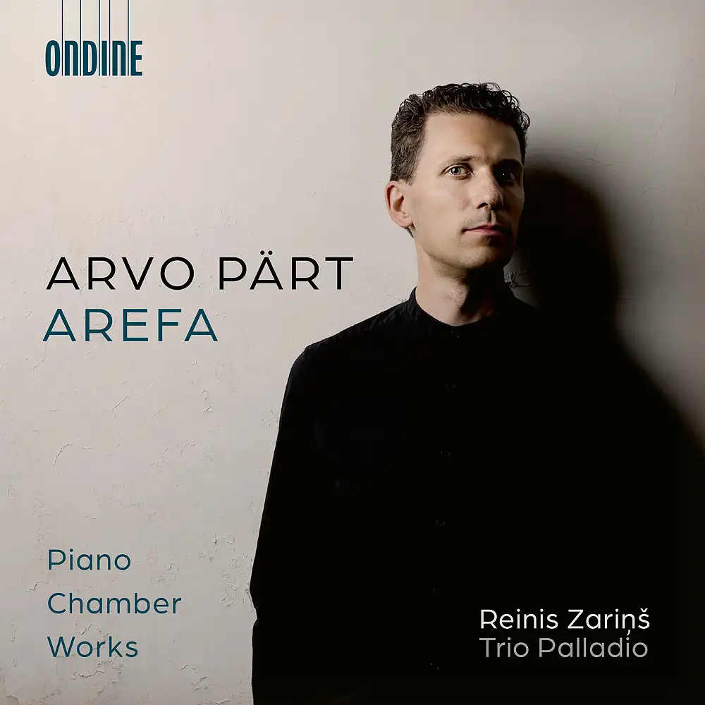 Arvo Pärt: AREFA - Piano Chamber Works