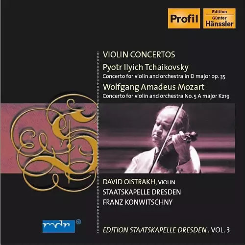 Tchaikovsky, P.I.: Violin Concerto / Mozart, W.A.: Violin Concerto No. 5 (D. Oistrakh, Konwitschny) (Staatskapelle Dresden Edition, Vol. 3)