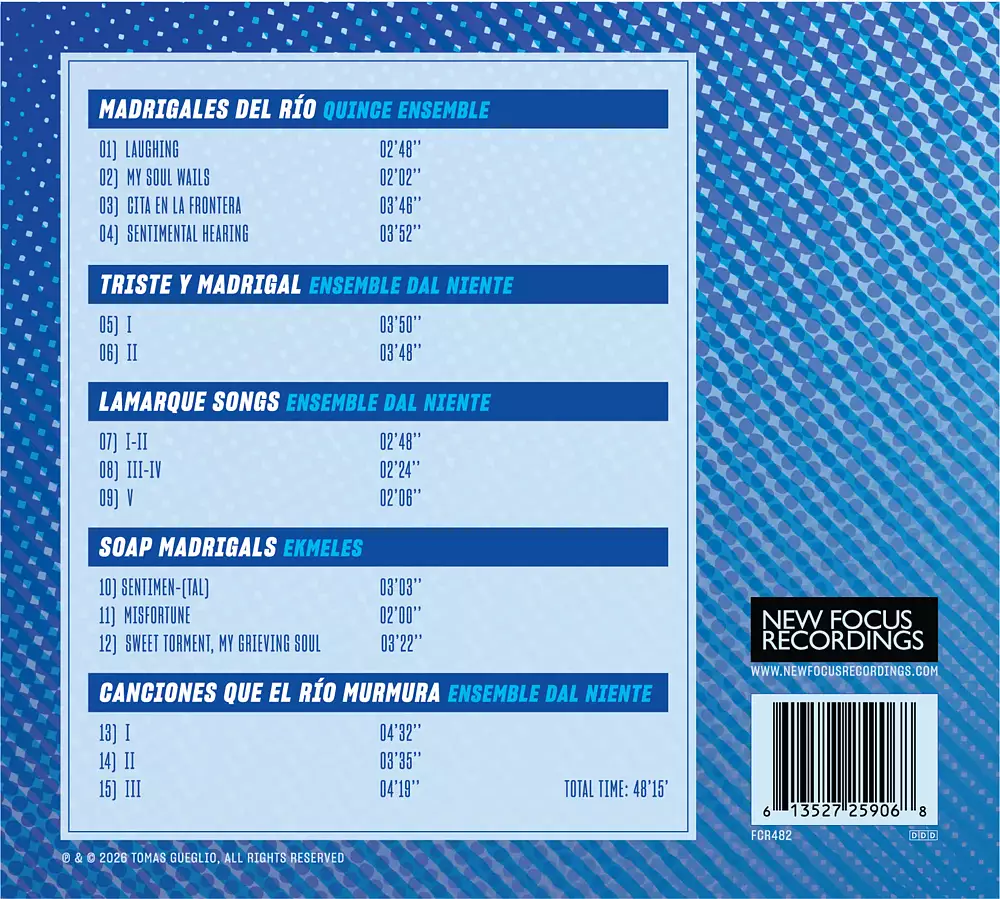 Tomás Gueglio: Ciclo Lamarque - Part 1: Songs & Madrigals