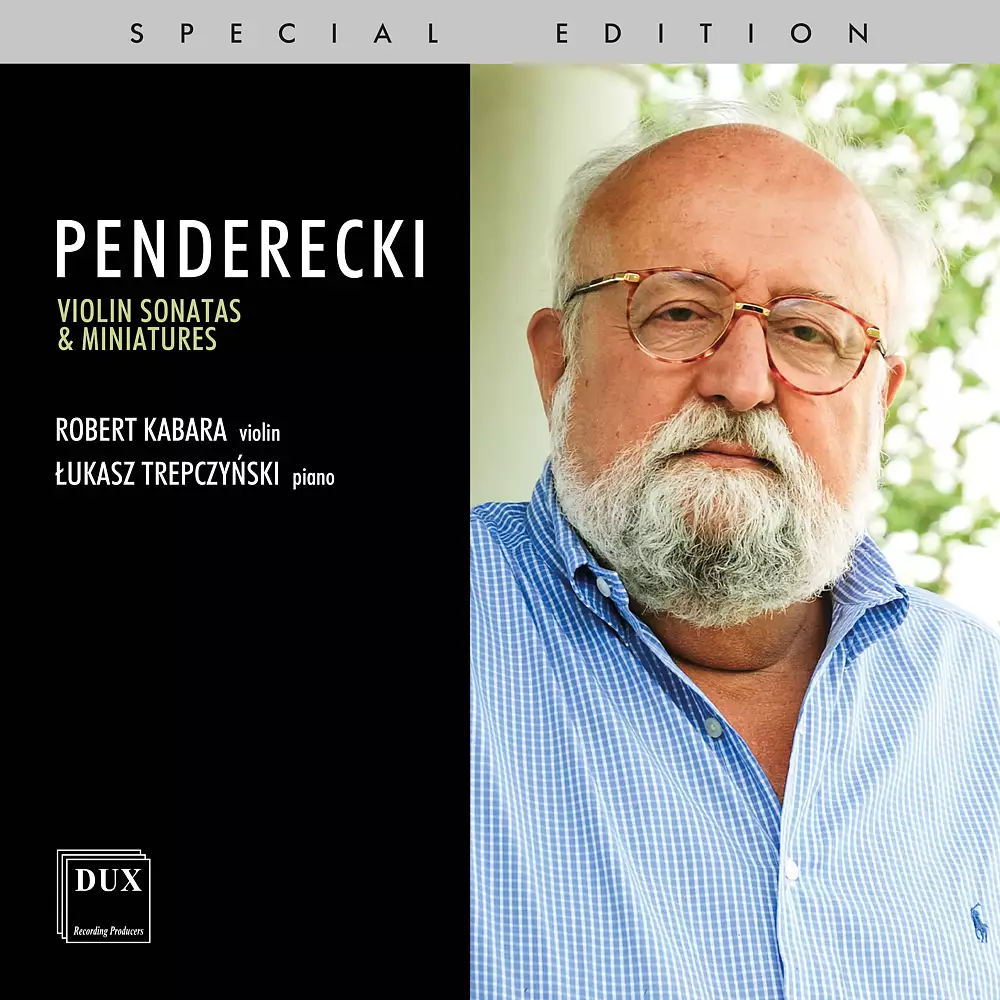 Penderecki: Violin Sonatas & Miniatures