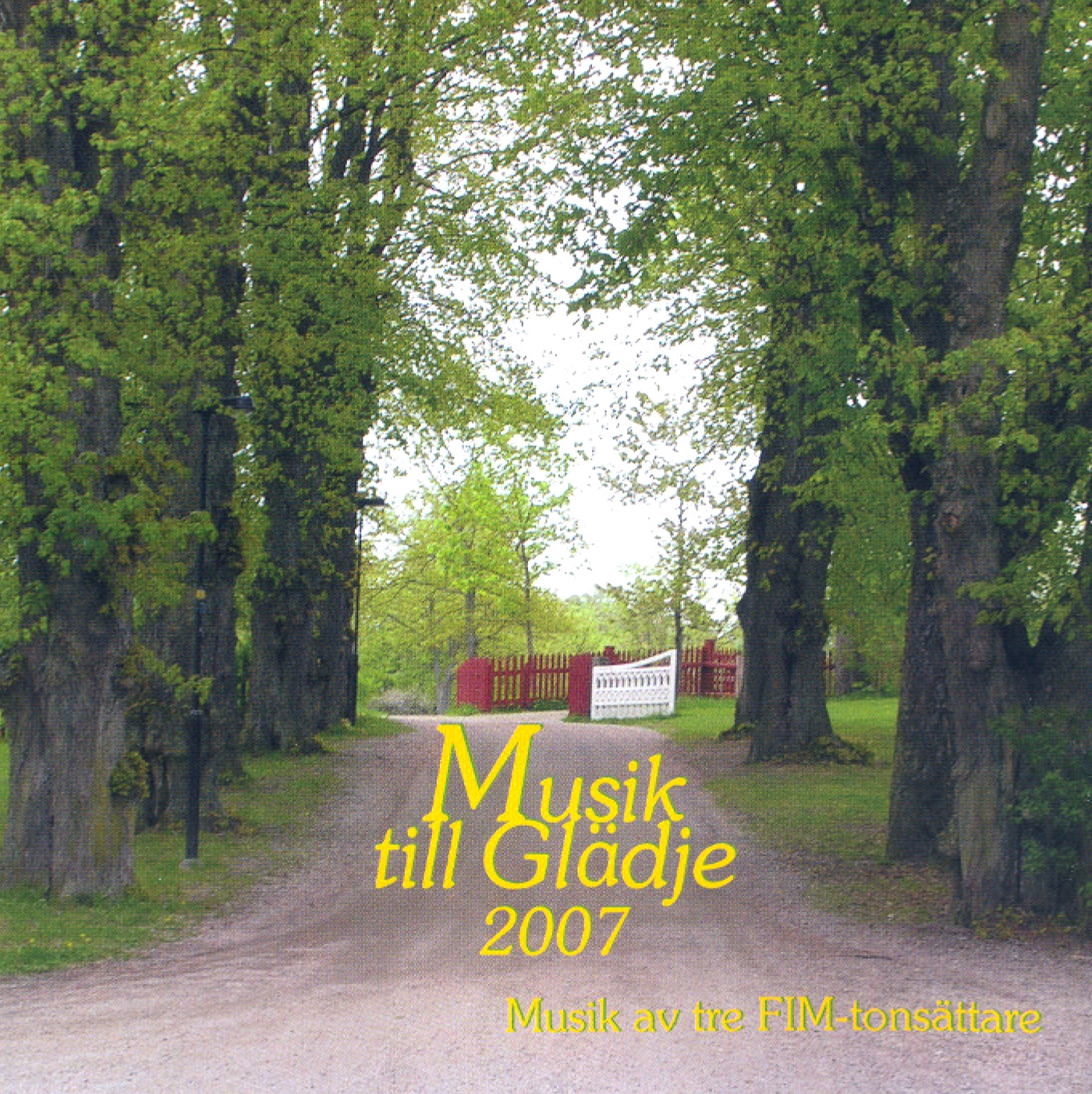 Musik till Glädje 2007