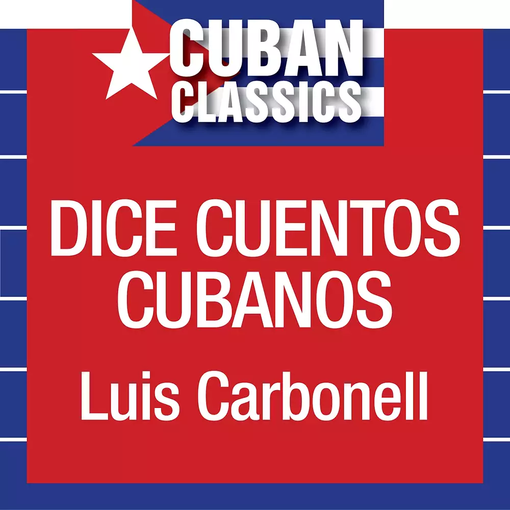 Luis Carbonell dice cuentos cubanos