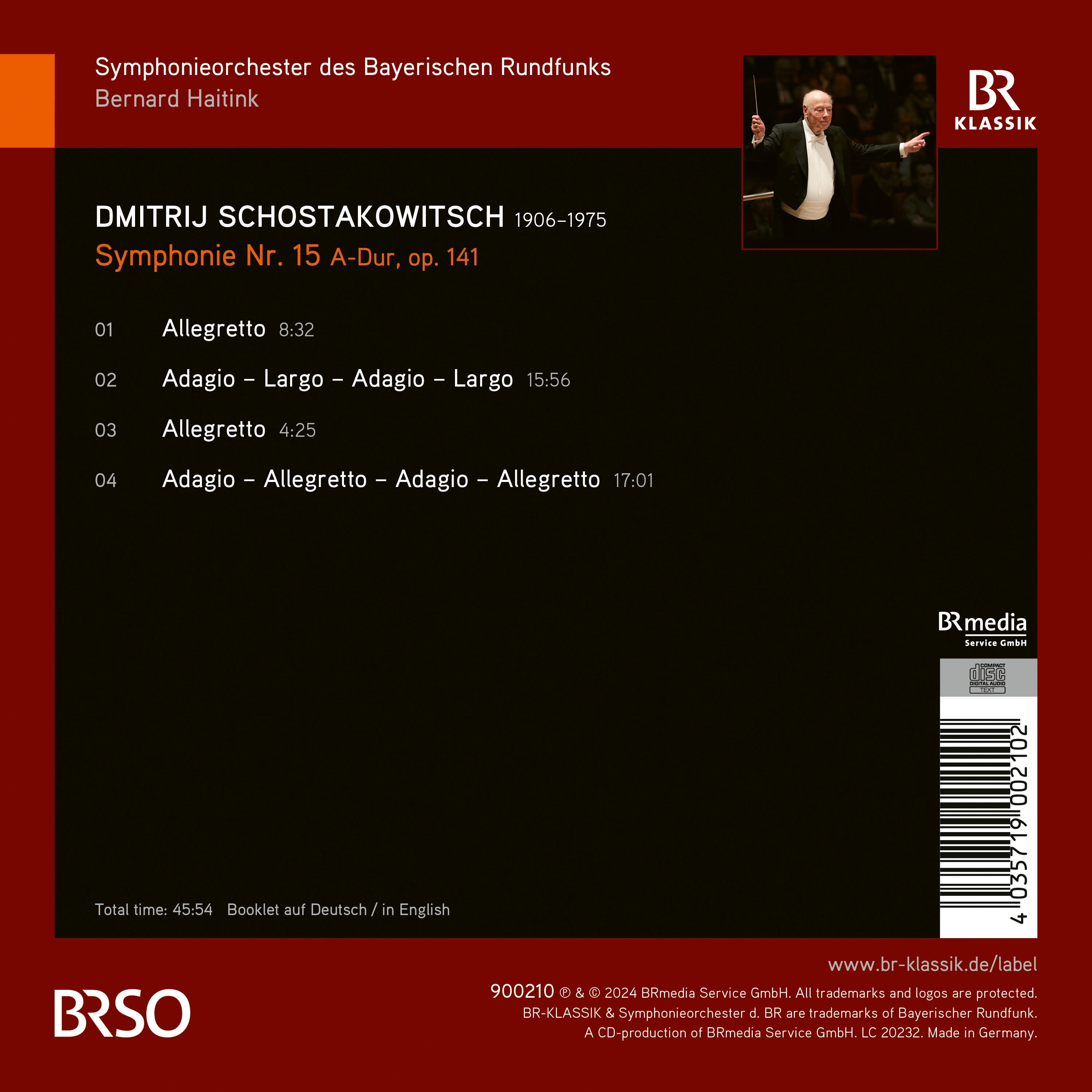 Shostakovich: Symphony No. 15 with Bernard Haitink & BRSO
