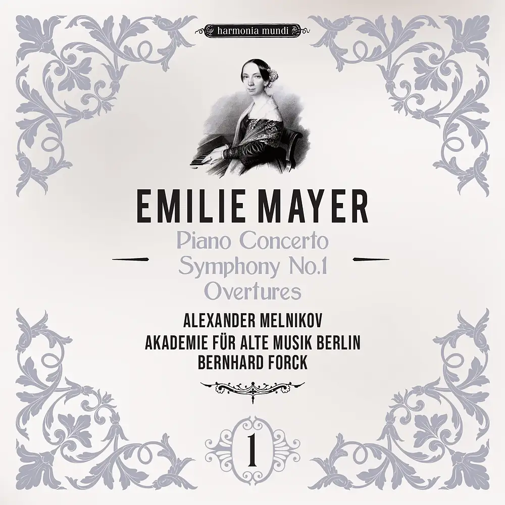 Emilie Mayer: Piano Concerto - Symphony No. 1 - Overtures (Symphonic Works, Vol. 1)