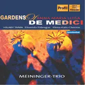 Tann: Gardens of Anna Maria Luisa De' Medici / Fabregas: Voces De Mi Tierra