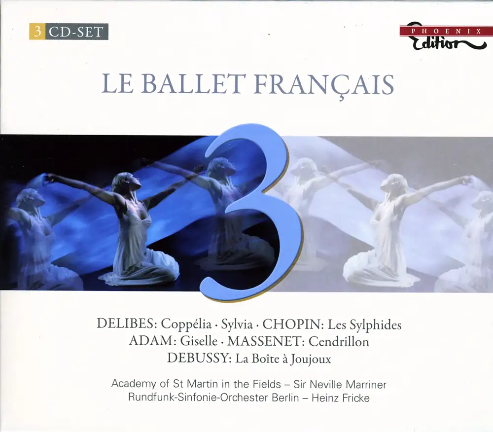 Ballets - Delibes, L. / Chopin, F. / Adam, A. / Massenet, J. / Debussy, C.