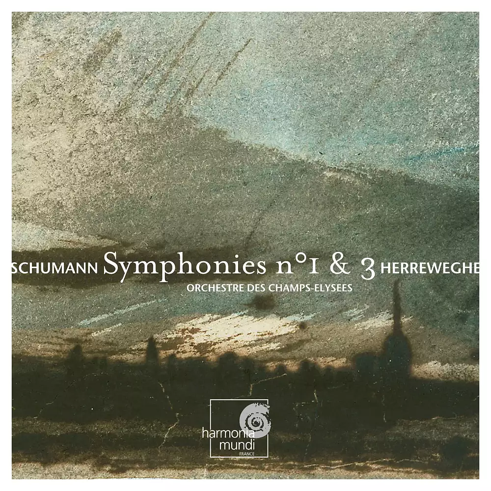 Schumann: Symphonies No.1 & 3 ("Rhénane" & "Le Printemps")