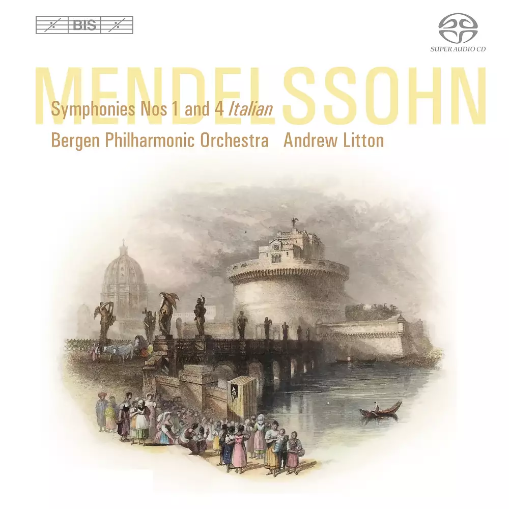 Mendelssohn – Symphonies 1 and 4 ´Italian´