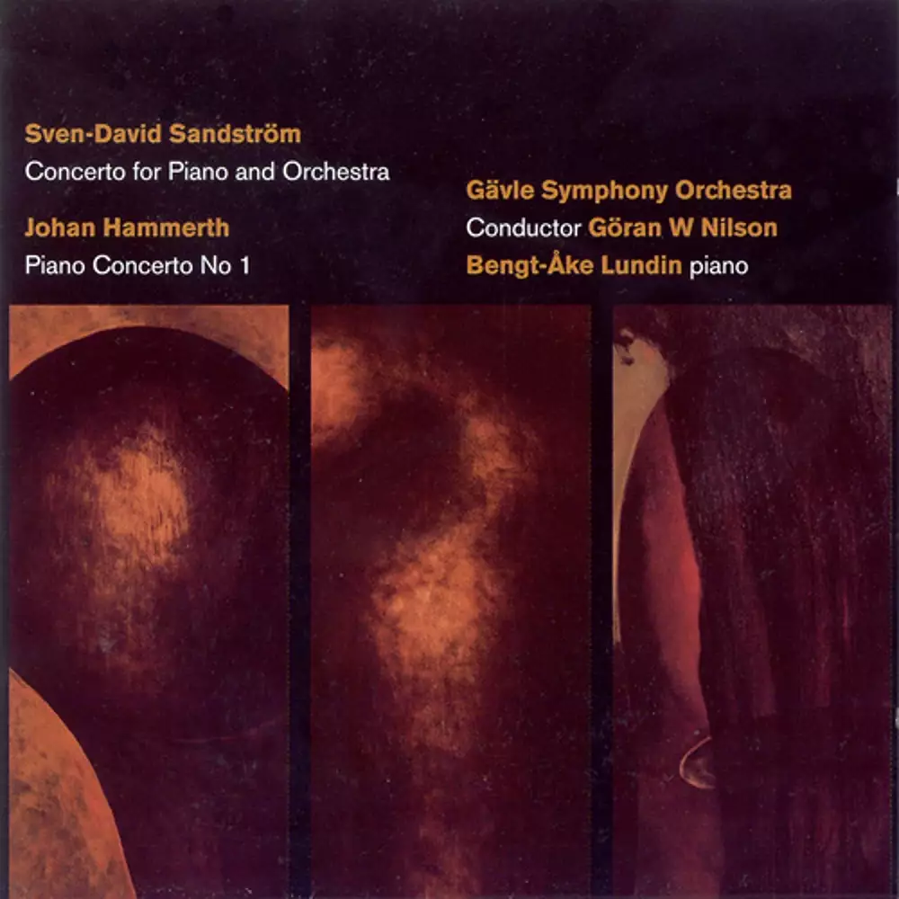 Sandström: Piano Concerto / Hammerth: Piano Concerto No. 1