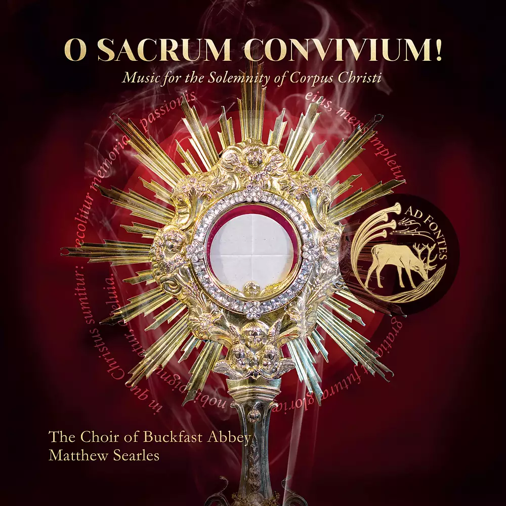 O sacrum convivium!: Music for the Solemnity of Corpus Christi