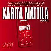 Essential Highlights of Karita Mattila