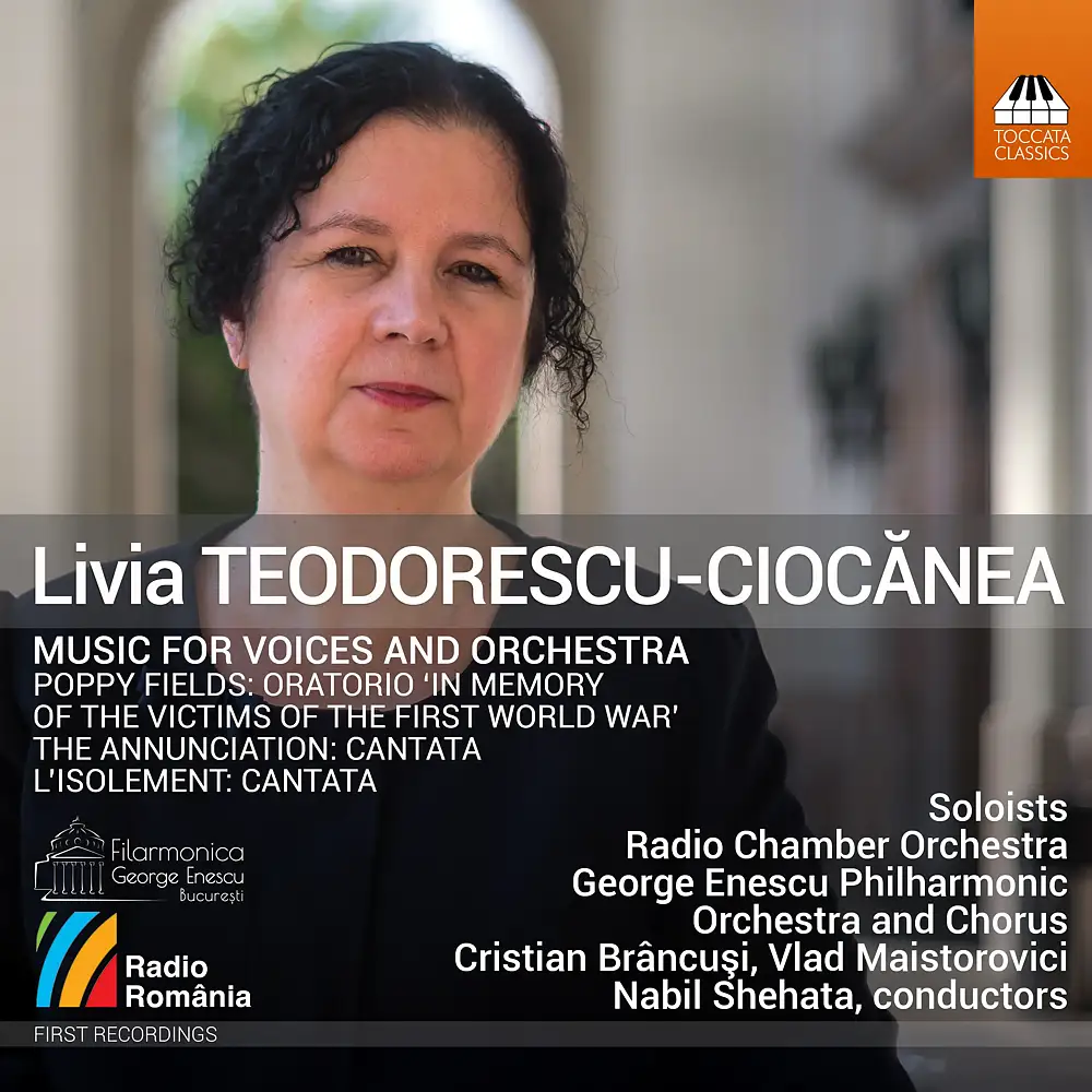 Teodorescu-Ciocănea: Music for Voices & Orchestra