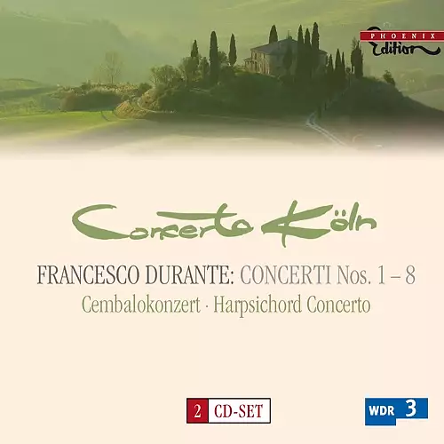 Durante, F.: Concertos for Strings / Harpsichord Concerto in B Flat Major