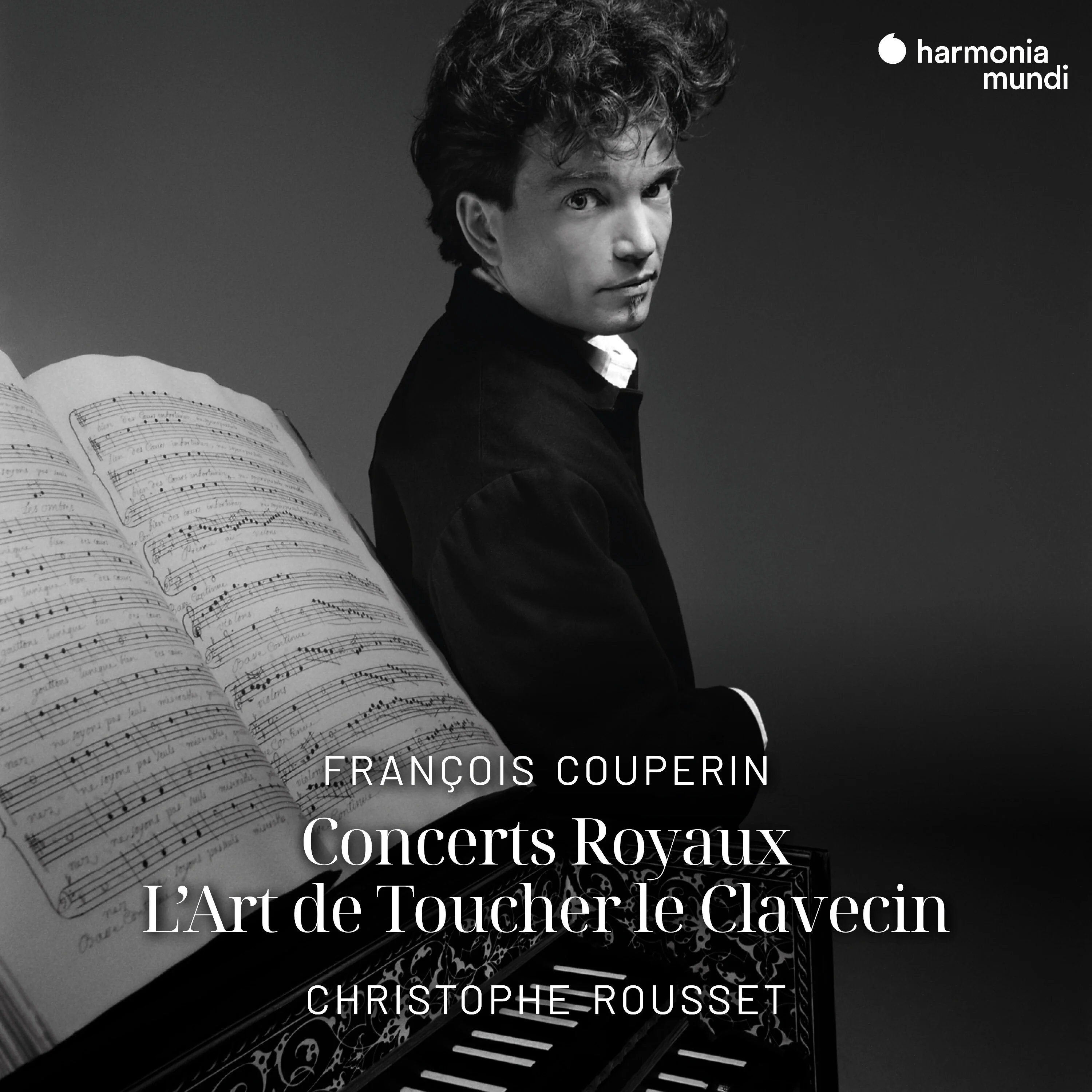 François Couperin: Concerts Royaux, L'Art de Toucher le Clavecin