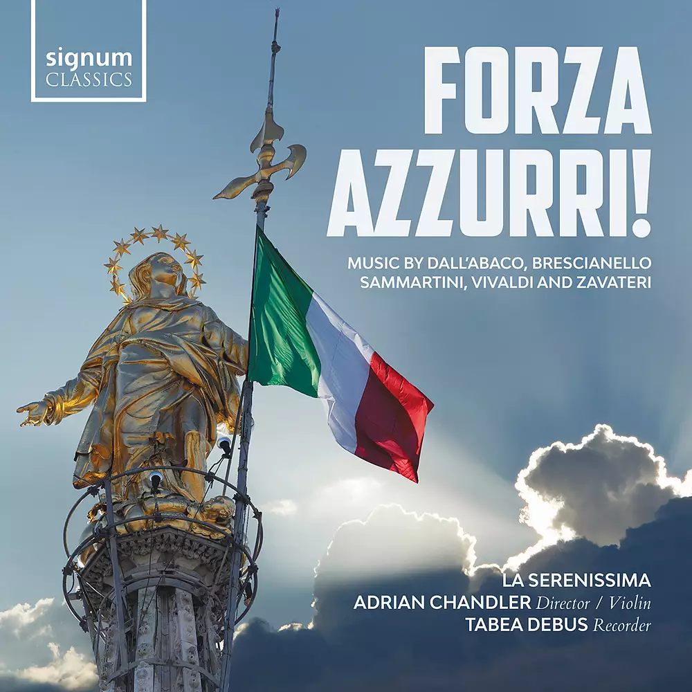 Forza azzurri! Music by Dall’abaco, Brescianello, Sammartini, Vivaldi and Zavateri
