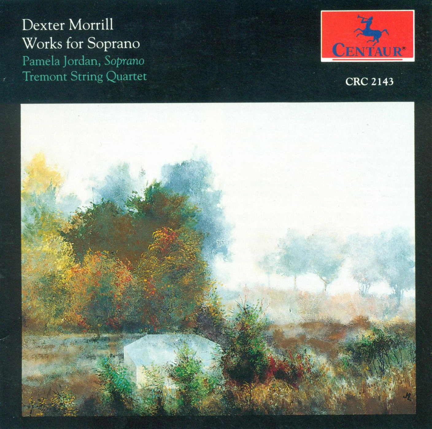 Morrill, D.: Just A Shape To Fill A Lack / Walden Nocturnes / Roxbury Preludes / 6 Dark Questions (Works for Soprano)