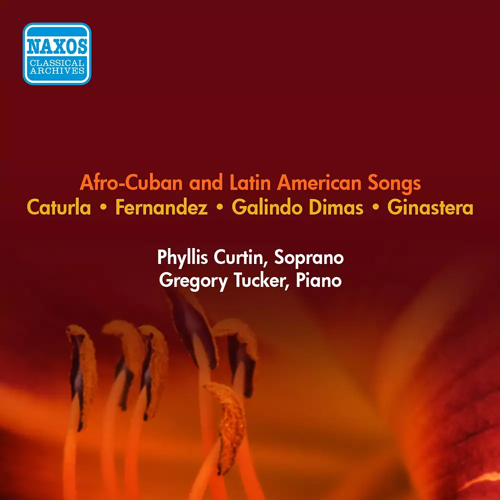 Vocal Recital: Curtin, Phyllis - Ginastera, A. / Galindo Dimas, B. / Caturla, A.G. / Fernandez, O.L. (Afro-Cuban and Latin American Songs) (1953)
