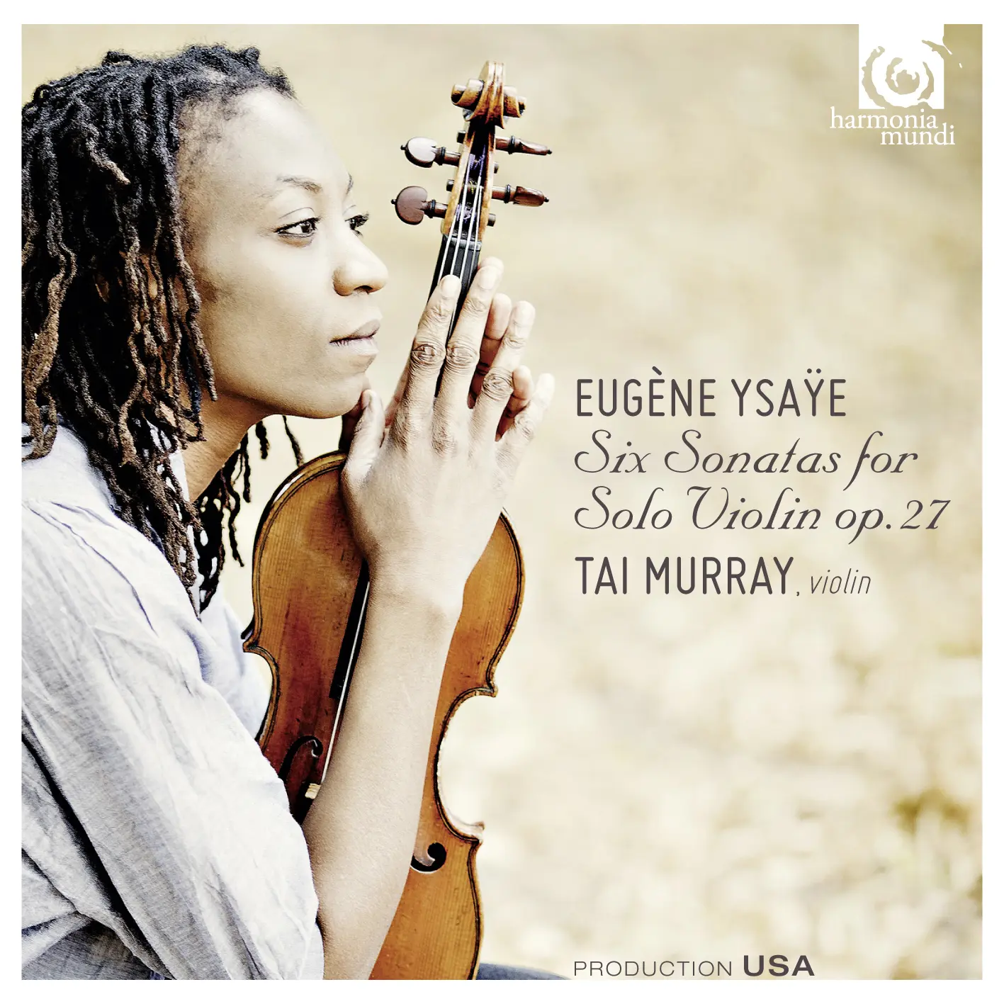 Ysaÿe: Six Sonatas for Solo Violin, op. 27