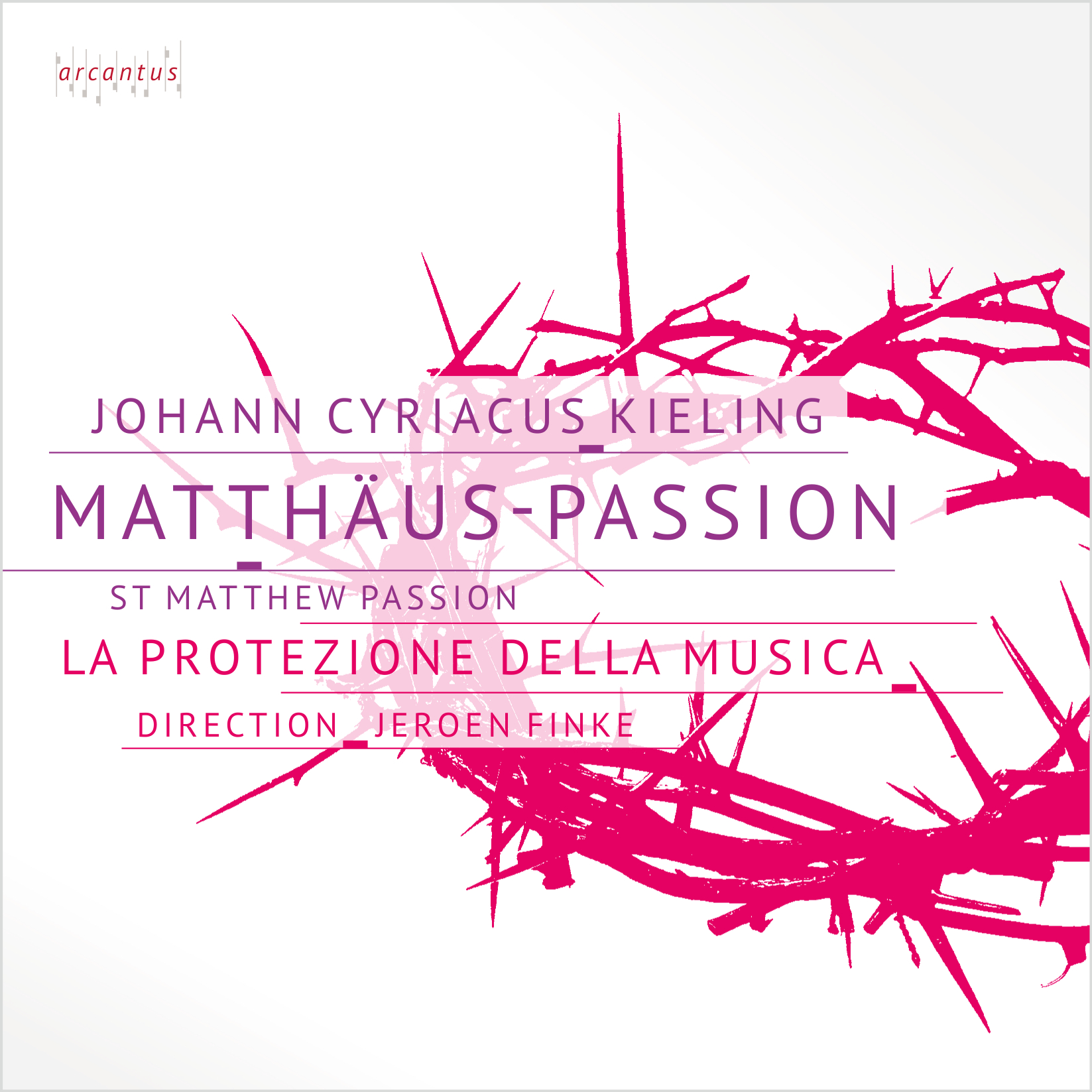 J. C. Kieling: Matthäuspassion - St Matthew Passion