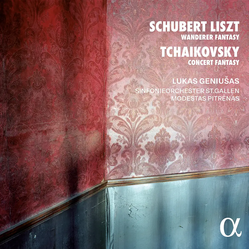 Schubert/Liszt: Wanderer Fantasy - Tchaikovsky: Concert Fantasy