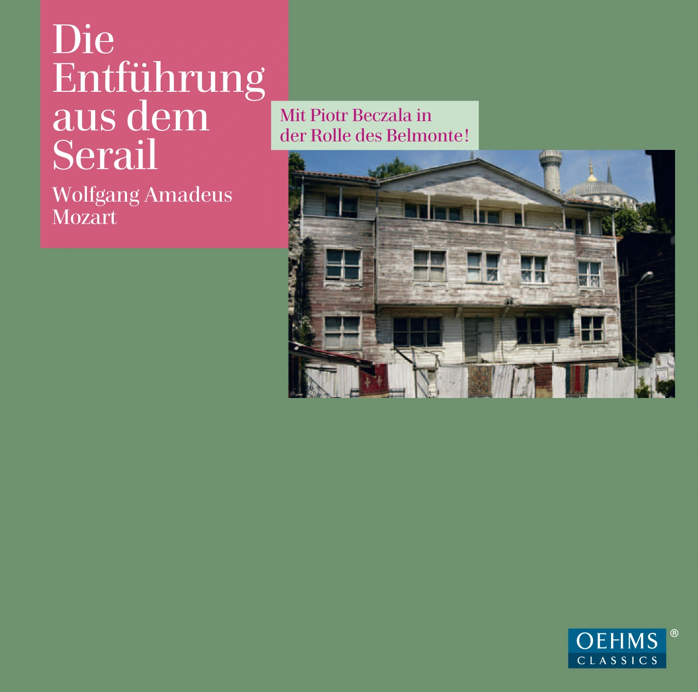 Mozart: Die Entfuhrung Aus Dem Serail