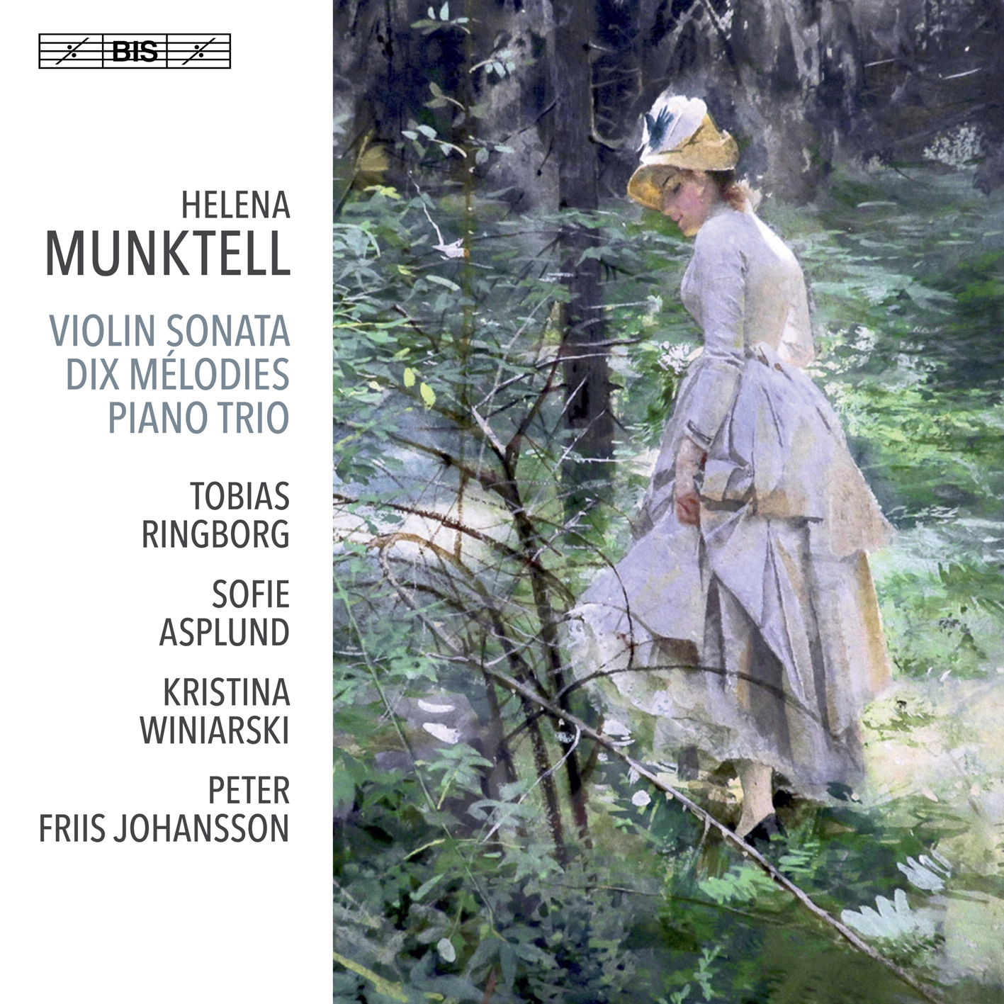 Helena Munktell - Violin Sonata, Dix Mélodies & Kleines Trio