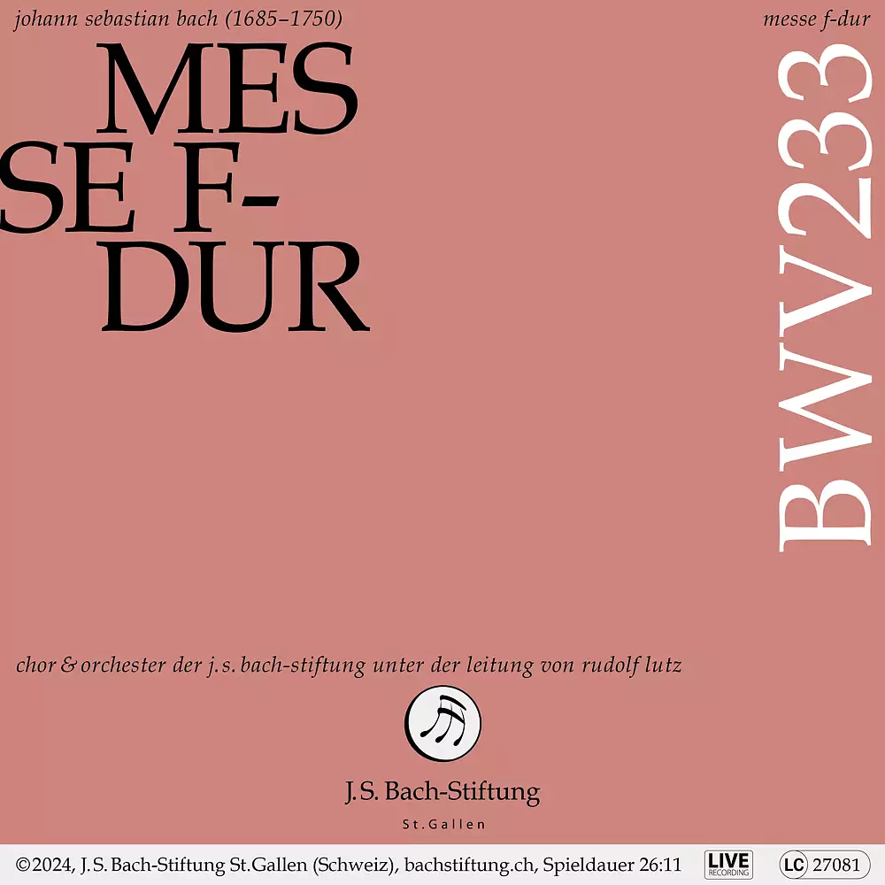 J. S. Bach: Messe F-Dur, BWV 233